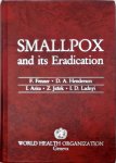 World Health Organization - Smallpox and Its Eradication