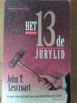 Lescroart, John T. - Het 13de jurylid