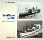 Detlefsen, Gert Uwe - Schiffahrt im Bild. Linienfrachter (II)