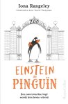 Iona Rangeley 265919 - Einstein de pinguïn Een onverwachte logé wordt hun beste vriend
