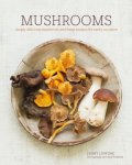 Jenny Linford 112747 - Mushrooms Deeply Delicious Recipes, from Soups and Salads to Pasta and Pies