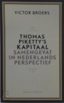 Victor Broers - Thomas Piketty's kapitaal samengevat in Nederlands perspectief