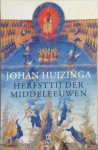 Johan Huizinga 16064 - Herfsttij der middeleeuwen
