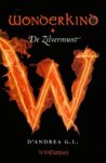 G.L. D'Andrea - Wonderkind De zilvermunt