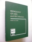 Nash, G.and Said, Jonathan W. - Pathology of Aids and HIV Infection. Vol.26 series Major Problems in Pathology Nash, G.and Said, Jonathan W. - Pathology of Aids and HIV Infection. Vol.26 series Major Problems in Pathology