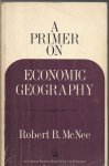 robert b. mcnee - a primer on economic geography