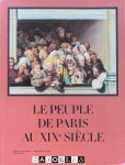  - Le Peuple de Paris au XIXe Siecle