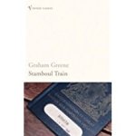  - GREENE, GRAHAM - Stamboul Train (Vintage Classics)