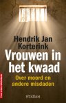 Hendrik Jan Korterink - Vrouwen in het kwaad