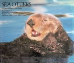 Nickerson, Roy - Sea Otters. A Natural History and Guide
