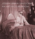 Amy M. Dehan - Joseph Urban Unlocking an Art Deco Bedroom