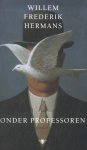 Willem Frederik Hermans - Onder Professoren