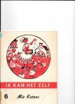 't Web, Bart van - Ik kan het zelf 6 Mie Katoen