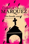 Gabriel García Márquez - Het kwade uur