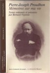Proudhon, Pierre-Joseph - Mémoires sur ma vie