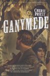 Priest, Cherie - Clockwork Century 3: Ganymede