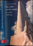 Raaijmakers, Ilse - De Stilte en de Storm: 4 en 5 mei sinds 1945