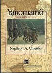 Napoleon A. Chagnon - Yanomamo: The Fierce People (Case Studies in Cultural Anthropology) 4th Edition