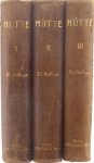  - Hütte: des Ingenieurs Taschenbuch (3 volumes)