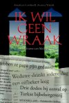 Jonathan Carshwell, J. Wright - Ik wil geen wraak het drama van Malatya