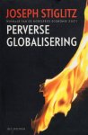 Stiglitz, Joseph Eugene - Perverse globalisering