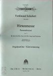 Ferdinand Schubert 208958 - Hirtenmesse - Op. 13 - Pastoralmesse für Soli (SATB), Chor (SATB), Orgel und Orchester