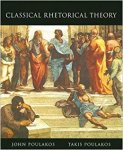 Poulakos, John - Classical Rhetorical Theory