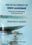 Martha I. Akpana 268862 - The Development of Izon Language Instrument for educational advancement in the Niger Delta Region