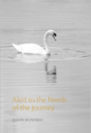 Munindo, Ajahn - Alert to the needs of the journey