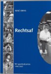 Ebens, René - Rechtsaf -50 sportcolumns 1998-2003