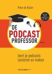 Peter de Ruiter - De Podcastprofessor