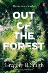 Gregory Smith - Out of the Forest