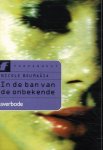 N. Boumaâza - Fahrenheitreeks - In de ban van de onbekende