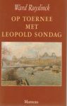 Ruyslinck, Ward - Op toernee met Leopold Sondag