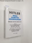 Hartmann, Christian und Klaus A. Lankheit (Hrsg.): - Hitler : Reden Schriften Anordnungen : Februar 1925 bis Januar 1933 : Band V : Teil 2 :