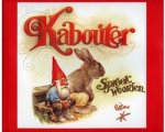 Rien Poortvliet - Kabouter : Spreekwoorden Rien Poortvliet - Kabouter : Spreekwoorden