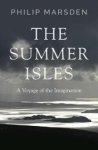 Philip Marsden - The Summer Isles