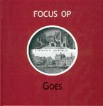 Barth, Allie en Leen Moerland - Focus op Goes Barth, Allie en Leen Moerland - Focus op Goes