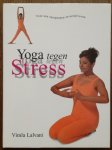 Lalvani, Vimla - Yoga tegen stress / druk 1