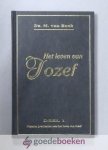 Beek, Ds. M. van - Het leven van Jozef, deel 1 --- Negental predikaties over het leven van Jozef