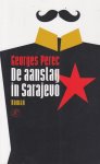 Perec, Georges - De aanslag in Sarajevo. Roman