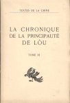 Couvreur, Séraphin - La Chronique de la Principauté de Lòu. Textes de la Chine Tome III
