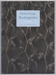 Krüger, Michael - Rooksignalen. Gedichten. Vertaald door Cees Nooteboom