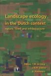 JONG, T.M. DE ; J.N.M. DEKKER  ; R. POSTHOORN. - Landscape ecology in the Dutch context. Nature, town and infrastructure. isbn 9789050112574