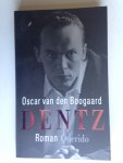 Boogaard, Oscar van den - Dentz