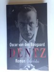 Boogaard, Oscar van den - Dentz Boogaard, Oscar van den - Dentz
