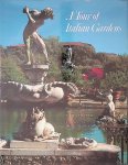 Chatfield, Judith - A Tour of Italian Gardens