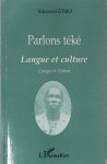 E. Etsio - Parlons téké  Langue et Culture Congo et Gabon
