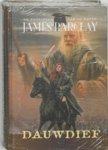 James Barclay - Dauwdief - Eerste boek van De kronieken van De Raven James Barclay - Dauwdief - Eerste boek van De kronieken van De Raven