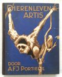 Portielje, A.F.J. - Dierenleven in Artis INCOMPLEET